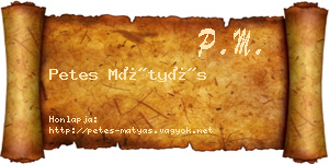 Petes Mátyás névjegykártya